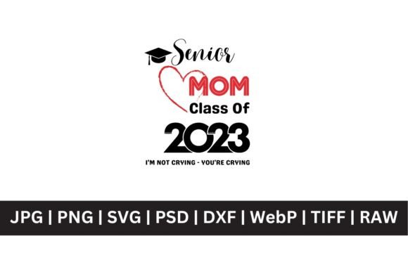Celebrate Milestones with Senior Mom Class of 2022 Design