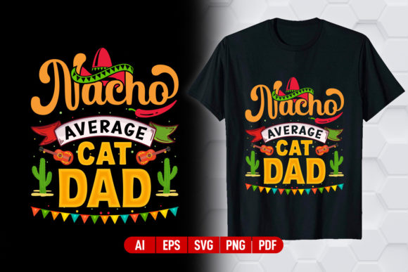 Celebrate Style: The Cat Dad Cinco De Mayo T-Shirt Design