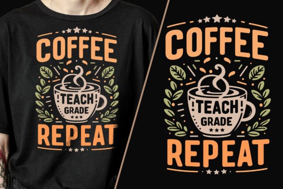 Coffee Teach Grade: A Trendy T-Shirt Design Concept